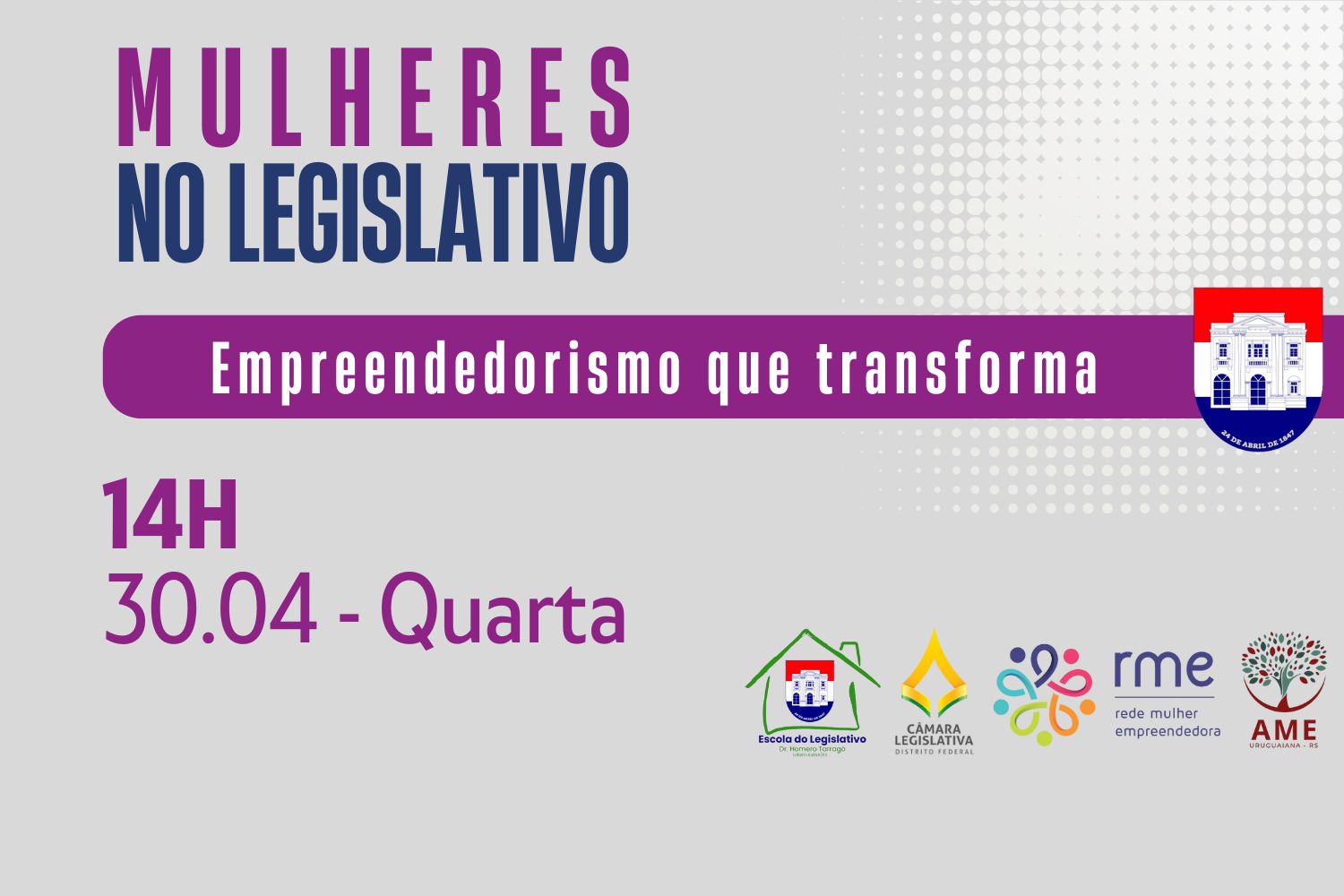 “Mulheres no Legislativo: empreendedorismo que transforma” acontece na quarta-feira