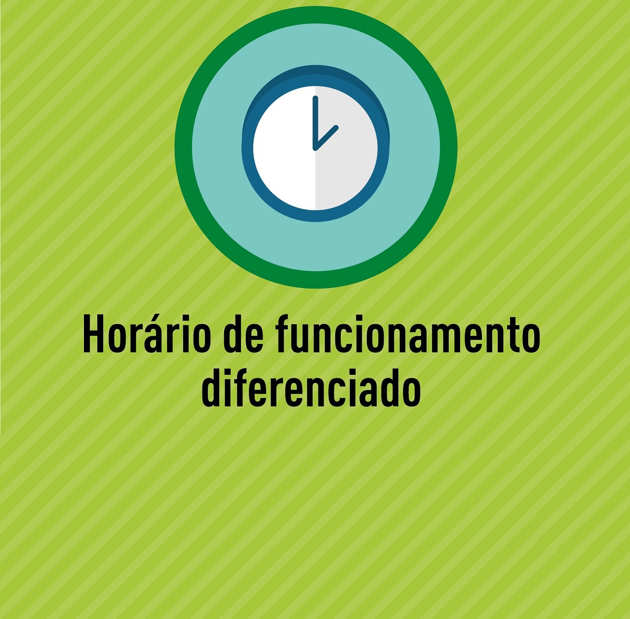 Atendimento das 8h às 12h