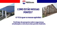  Câmara incentiva manifestação popular sobre infraestrutura de pontes federais ao TCU