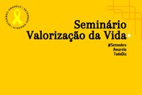 Evento de "Valorização da Vida" acontece quarta