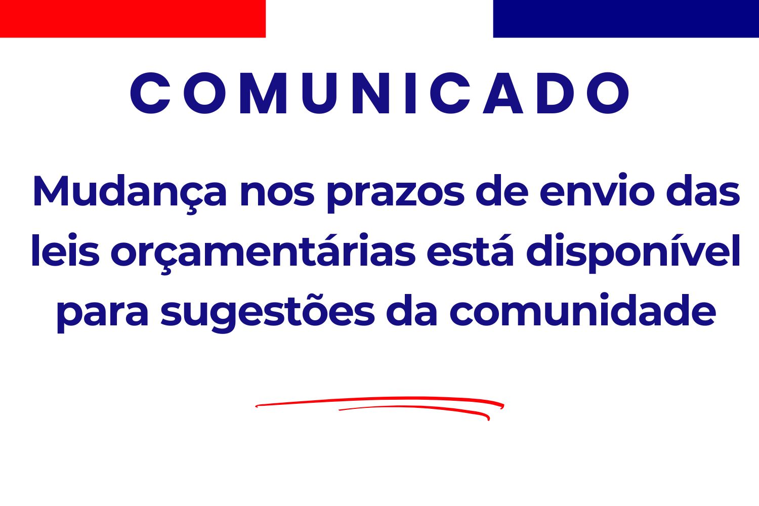Mudança nos prazos de envio das leis orçamentárias está disponível para sugestões da comunidade