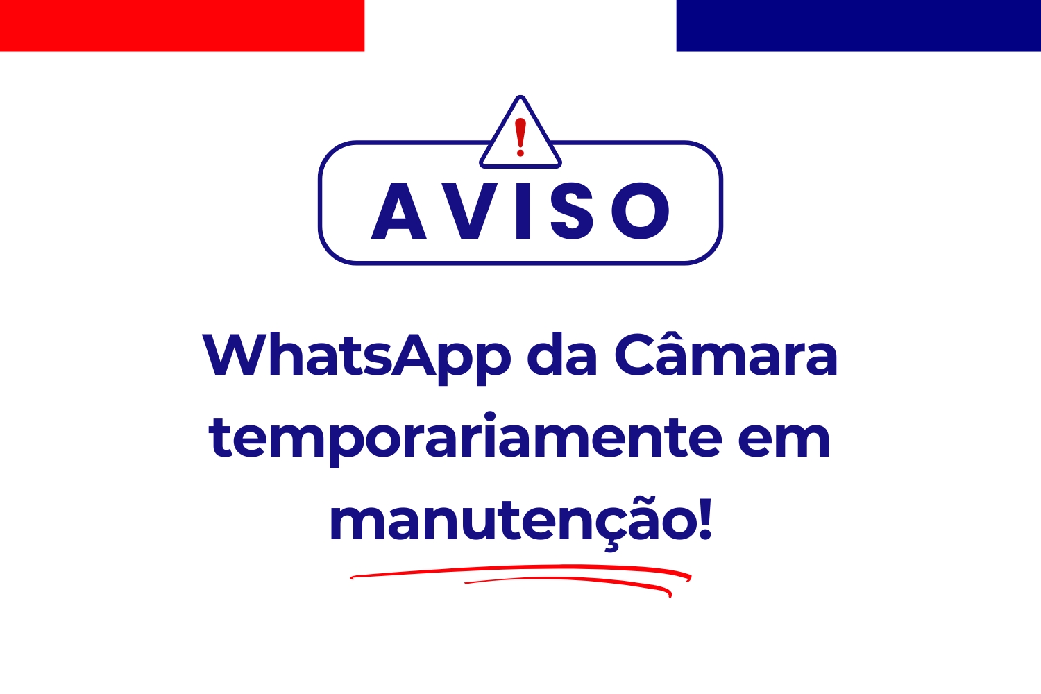 WhatsApp da Câmara está temporariamente em manutenção